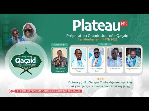 🔴 LIVE  | Plateau N3 préparation Grande Journée Qacaid 1eèr Mouharram 1447H-2025