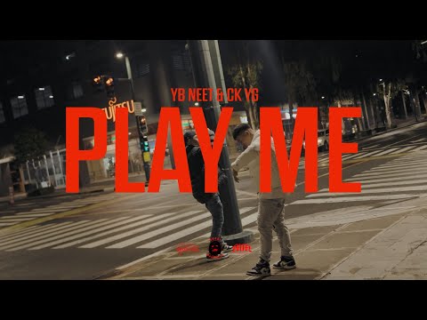Play me &nbsp;- YB Neet &amp; CK YG (Official Music Video)