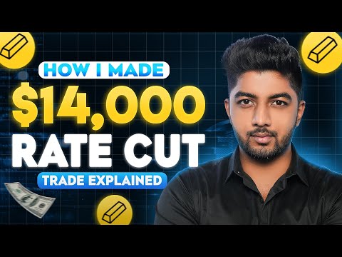 14,000$ Profit in 24 hours FED Rate Cut Trades Explained!