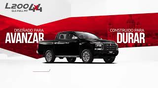 DISEÑADO PARA AVANZAR, CONSTRUIDO PARA DURAR - L200 GLS FULL MT