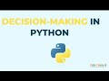 Understanding Conditional Statements in Python