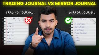 Trading Journal vs Mirror Journal | Which is Best for Traders in 2025?