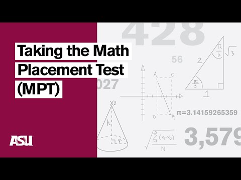 ASU-USA Pathways: Taking the Math Placement Test (MPT)