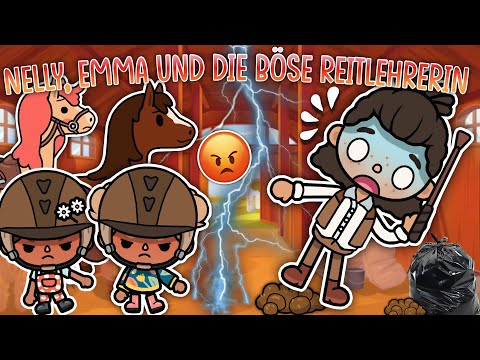 EMMA, NELLY UND DIE BÖSE REITLEHRERIN 😱🏇🏻 | PART 3 | SPANNENDE GESCHICHTE | TOCA BOCA STORY DEUTSCH