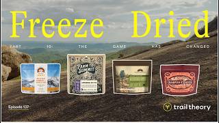 Freeze Dried Part 10: The Game Has Changed