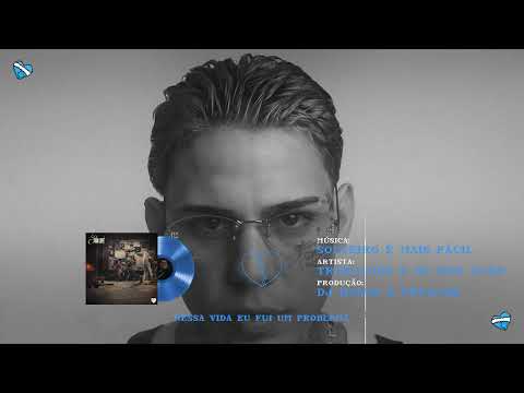 Solteiro é Mais Fácil - Traplaudo e Mc Don Juan  (Album Sick Love - Faixa 02) DJ Hyago e Fepache