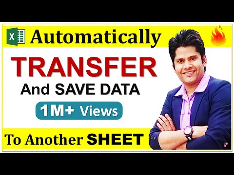 How to Automatically Transfer & Save Data From One Sheet to Another in Excel || HINDI