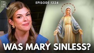 The Mary Debate: Did Jesus Have Siblings? & Other Dogmas | Ep 1224