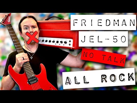 No Talk, All Rock: The Friedman JEL-50