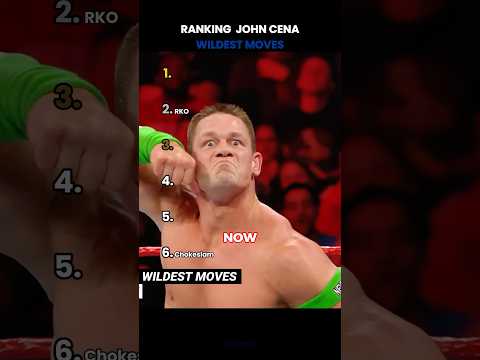 Ranking John Cena Wildest Moves