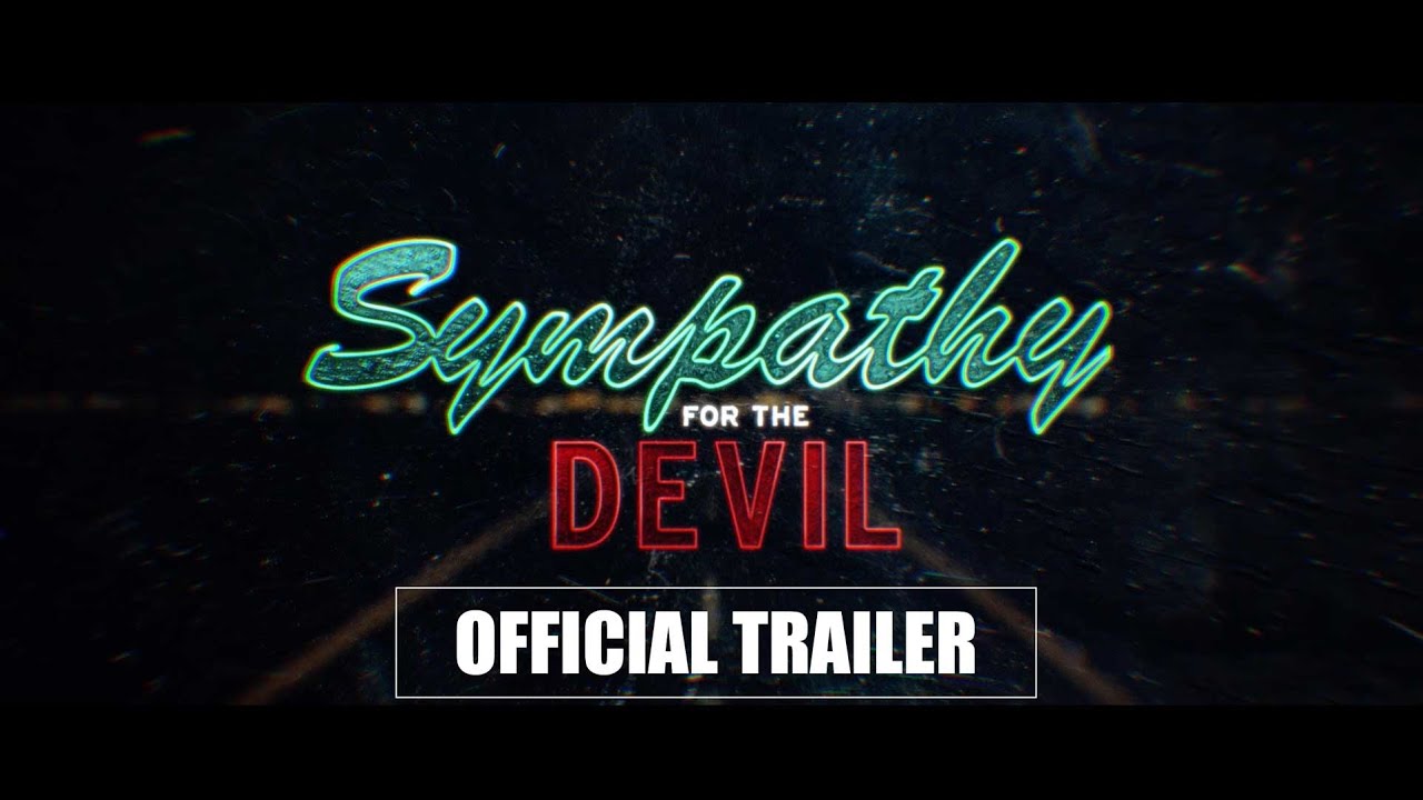 Sympathy for the Devil Miniature du trailer