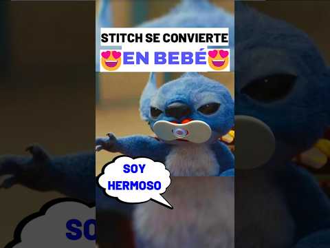 😍STITCH SE CONVIERTE EN BEBÉ | Lilo y Stitch