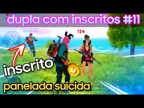 Free Fire - dupla com inscritos #11