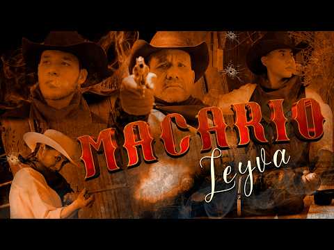 MACARIO LEYVA (Video Oficial) EL GUMA Y SU INVASION NORTEÑA