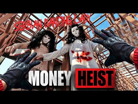 PARKOUR VS MONEY HEIST | SERBIAN DANCING LADY CHASE: No ESCAPE, POLICE closed all exits | Epic POV