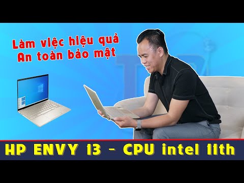 (VIETNAMESE) Đánh Giá Chất Lượng Dòng Laptop HP Envy 13 2021