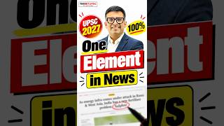 🔥 Don’t Miss This 3-Minute Topic for UPSC Prelims 2027!