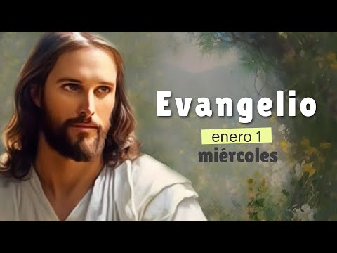 Lecturas del día de hoy Miércoles 1 de enero de 2025 | Evangelio de Hoy, Hermano Andrés