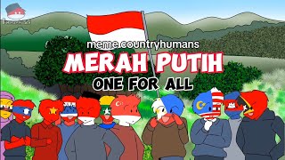 Kompilasi Merah putih one for all versi countryhumans asean
