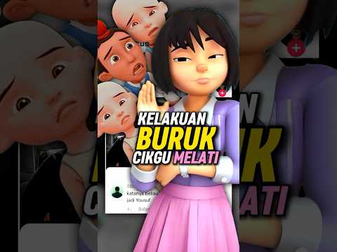 Kelakuan Terburuk Cikgu Melati ke Murid Murid nya #shorts