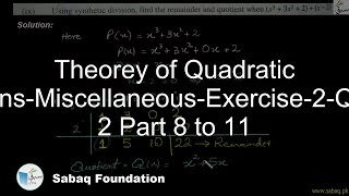 Theorey of Quadratic Equations-Misc-Exercise-2-Question 2 Part 8 to 11