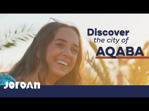 Visit Jordan: Discover the City of Aqaba