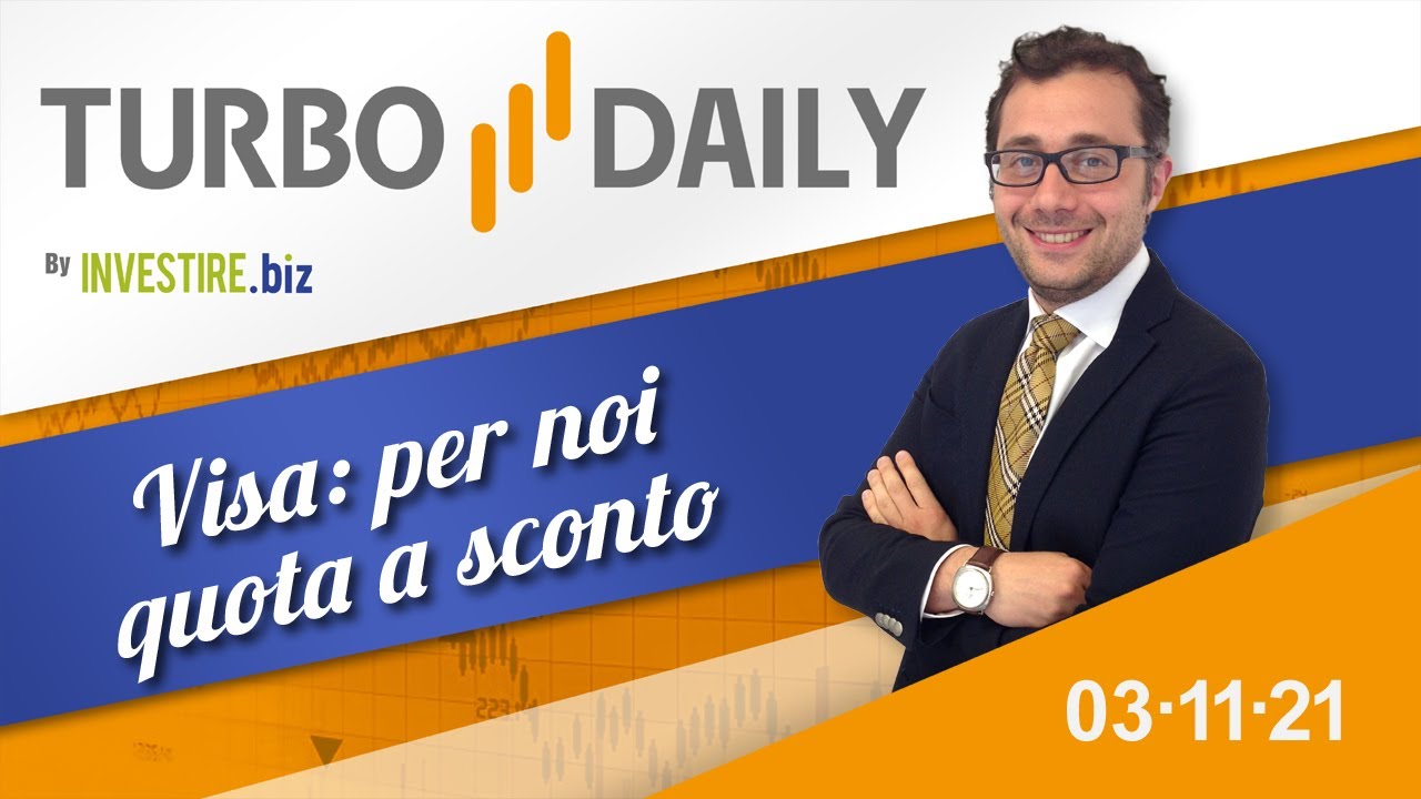 Turbo Daily 03.11.2021 - Visa: per noi quota a sconto