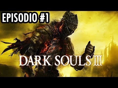 DARK SOULS 3 - #1 "The Man Who Could Cheat Death"