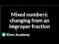 Converting Improper Fractions to Mixed Numbers