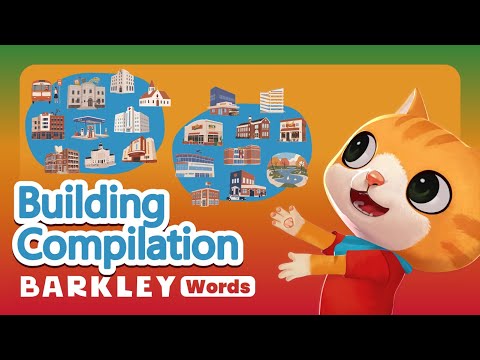 Barkley Words｜Building Compilation – Learn English Vocabulary For Kids