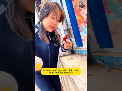 Chị Na thử pháo nhỏ tưởng vui, ai ngờ nước vào một cái là toang thật sự!