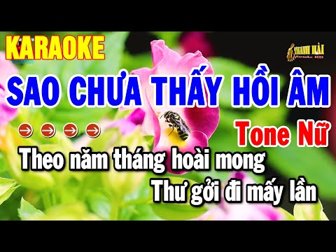 Karaoke Sao Chưa Thấy Hồi Âm Tone Nữ Nhạc Sống 2025 Hay | Thanh Hải