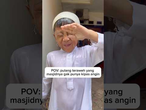 gerah banget kalau traweh gak ada kipas angin