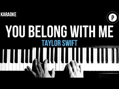 Taylor Swift – You Belong With Me Karaoke SLOWER Acoustic Piano Instrumental Cover Lyrics