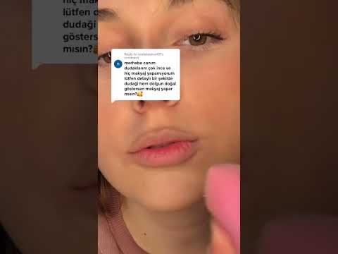 DUDAKLARI DOLGUN GÖSTEREN MAKYAJ