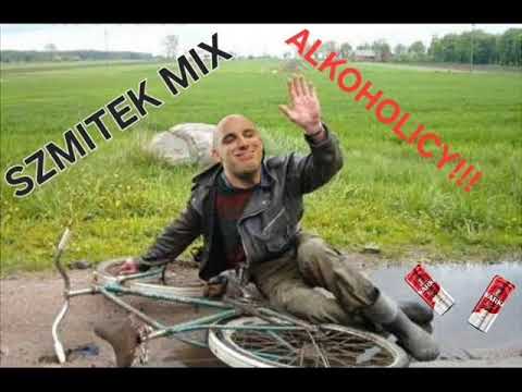 Szmitek mix  ALKOHOLICY