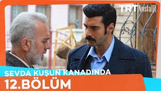 sevda kusun kanadinda Episode 12 With English Subtitles