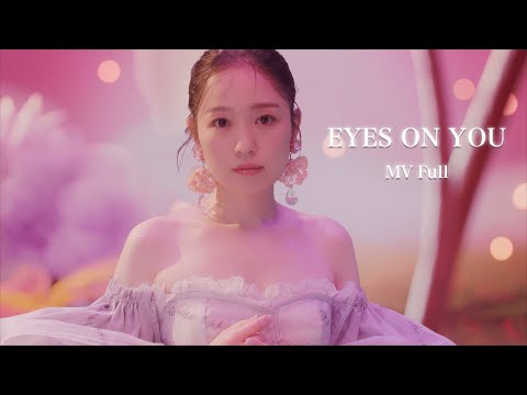 西野カナ『EYES ON YOU』MV Full