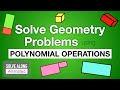 Understanding Polynomial Operations and Geometry