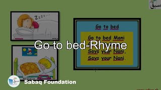 Go to bed-Rhyme