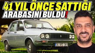 41 Yıl Önce Sattığı Aracını Buldu! | Renault 12 TX