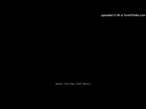 Booba - Mon Pays ( DUC Album )