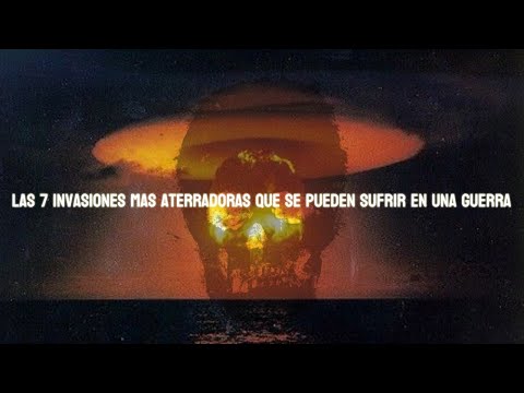 Las 7 Invasiones MáS Aterradoras Que Se PodríAn Sufrir En Una Guerra