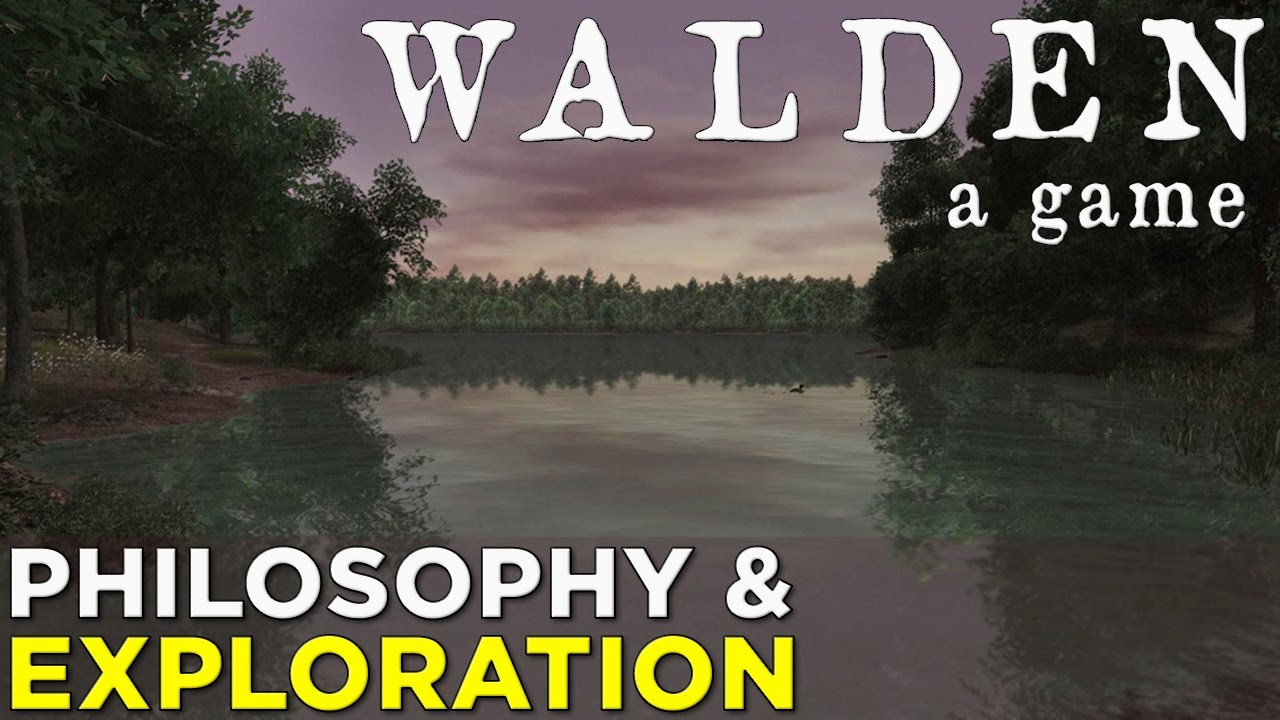 Walden, a game --A Philosophical Tale of Exploration & Survival