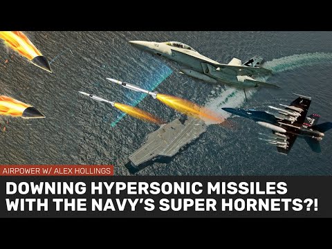 The Navy wants to take down hypersonic missiles with Super Hornets