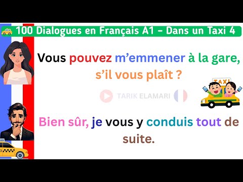 Français en dialogues | Apprendre le Français en Taxi 🚖 | 200 Dialogues Faciles A1 pour Débutants