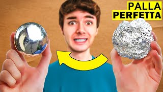 HO COSTRUITO una PALLA di ALLUMINIO PERFETTA!