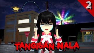TANGISAN NALA #2 || Setan Sakura || Sakura Hantu || Sakura Horor || Sakura School Simulator