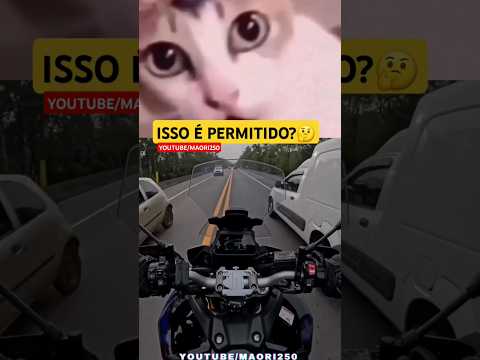 ULTRAPASSAR DESSA FORMA É PERMITIDO?🤔#canalmaori250 #yamaha #automobile #motorcycle #memes #meme