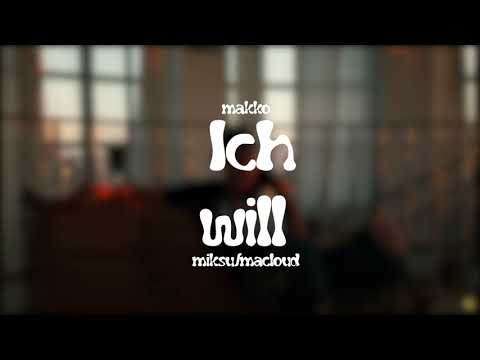 Ich will - Miksu / Macloud & makko (nur makko)